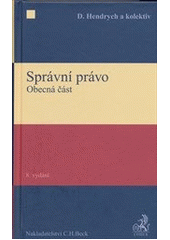 kniha Správní právo obecná část, C. H. Beck 2012