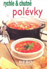 kniha Polévky, Rebo 2008