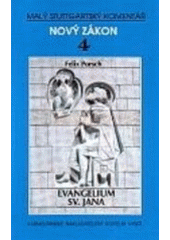 kniha Evangelium sv. Jana Nový zákon., Karmelitánské nakladatelství 1998