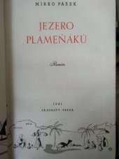 kniha Jezero plameňáků román, Fr. Borový 1941