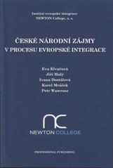 kniha České národní zájmy v procesu evropské integrace, Professional Publishing 2008