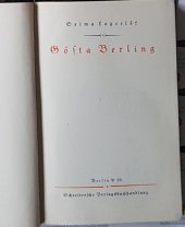 kniha Gösta Berling, Berlin W 50: Schreitersche Verlagsbuchhandlung 1940