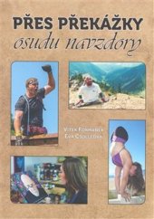 kniha Přes překážky osudu navzdory, Šimon Ryšavý 2019