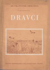 kniha Dravci Příručka k určování našich dravců zejména v přírodě, SZN 1957