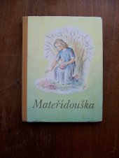 kniha Mateřídouška pohádky z Hané, Česká literární Morava, Josef Stejskal 1944
