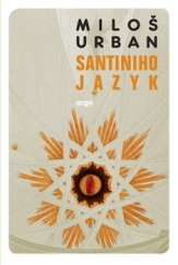 kniha Santiniho jazyk, Argo 2014