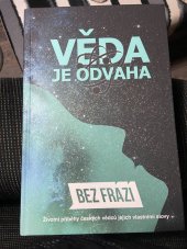 kniha Bez frází: Věda je odvaha, BF Media s.r.o. 2024