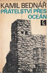 kniha Přátelství přes oceán, Československý spisovatel 1971