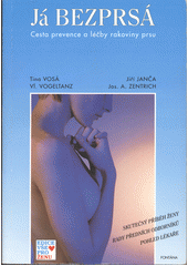 kniha Já bezprsá cesta prevence a léčby rakoviny prsu, Fontána 1995