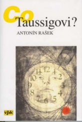 kniha Co Taussigovi?, Agentura V.P.K. 2002