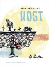 kniha Kost, Labyrint 2024