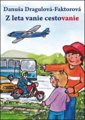 kniha Z leta vanie cestovanie, DAXE 2012