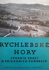 kniha Rychlebské hory sborník prací o přírodních poměrech, Krajské nakladatelství 1959