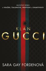 kniha Klan Gucci, Vydavatelstvo Tatran 2022