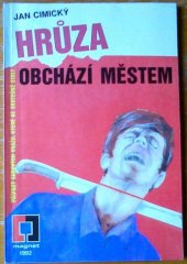 kniha Hrůza obchází městem, Magnet-Press 1992