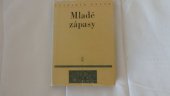 kniha Mladé zápasy studie o mladé poezii : [Josef Peterka - Karel Sýs - Josef Šimon], Československý spisovatel 1981