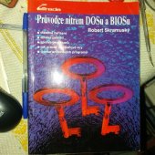 kniha Průvodce nitrem DOSu a BIOSu, Grada 1993