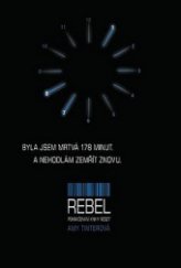 kniha Rebel, Egmont 2015