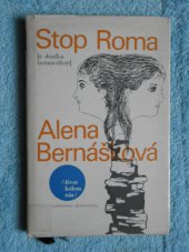 kniha Stop Roma z deníku šestnáctileté, Československý spisovatel 1967