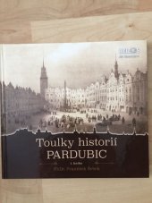 kniha Toulky historií Pardubic 1.kniha, Helios - Jiří Razskazov 2016