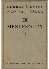 kniha Mezi proudy I. - Dvojí dvůr, Státní nakladatelství 1947