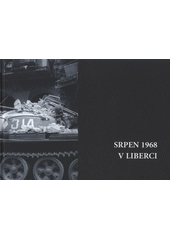 kniha Srpen 1968 v Liberci, Spacium 2008