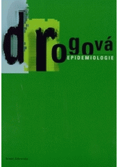 kniha Drogová epidemiologie, Univerzita Palackého 2003