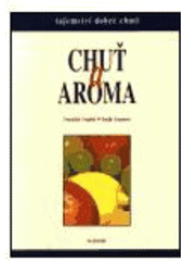 kniha Chuť a aroma, Maxdorf 2002