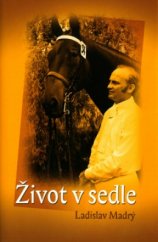 kniha Život v sedle, Tilia 2006