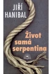 kniha Život samá serpentina, Šulc & spol. 2002