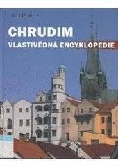 kniha Chrudim vlastivědná encyklopedie, Milpo media 2005