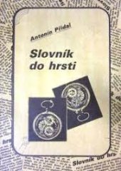 kniha Slovník do hrsti, Syndikát novinářů jižní Moravy 1990