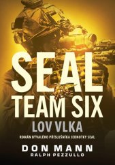 kniha SEAL Team Six 1. - Lov vlka, CPress 2016