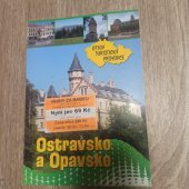 kniha Ostravsko a Opavsko Ottův turistický průvodce, Ottovo nakladatelství 2014