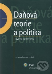 kniha Daňová teorie a politika, ASPI  2006