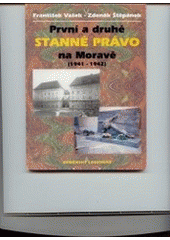 kniha První a druhé stanné právo na Moravě (1941-1942), Šimon Ryšavý 2002