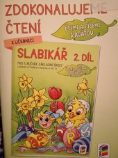 kniha Zdokonalujeme čtení  Slabikář 2. díl ; čteme a píšeme s Agátou - pro 1. ročník základní školy, Nová škola 2022