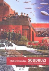 kniha Soudruzi světové dějiny komunismu, Argo 2009