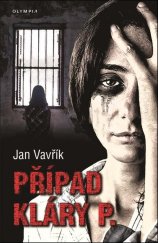 kniha Případ Kláry P., Olympia 2019