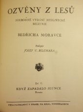 kniha Když zapadalo slunce román, Olga Rozmarová 1937