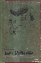 kniha Srub u Zlatého klíče, Jan Kobes 1947