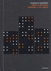 kniha Města a městečka Memoáry II. - Města, Academia 2019