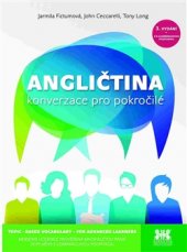 kniha Angličtina - konverzace pro pokročilé Moderní učebnice prověřená mnohaletou praxí doplněná e-learningovou podporou, Barrister & Principal 2015