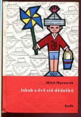 kniha Jakub a dvě stě dědečků, SNDK 1963