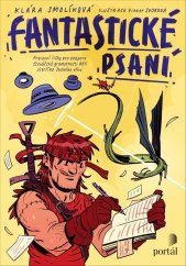 kniha Fantastické psaní Pracovní listy pro podporu čtenářské gramotnosti dětí staršího školního věk, Portál 2021