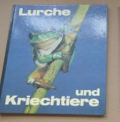 kniha Lurche und Kriechtiere, Kinderbuchverlag 1988