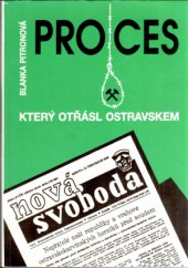kniha Proces, který otřásl Ostravskem, Ostravsko-karvinské doly 1992
