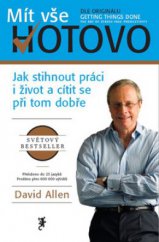 kniha Mít vše hotovo jak zvládnout práci i život a cítit se při tom dobře, Jan Melvil 2008