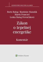 kniha Zákon o tepelnej energetike Komentár, Wolters Kluwer 2022