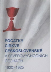 kniha Počátky církve československé v severovýchodních Čechách 1920-1925, Katedra náboženské výchovy a charitativní práce Pedagogické fakulty Univerzity Hradec Králové v nakl. Lupus, Trutnov 2008